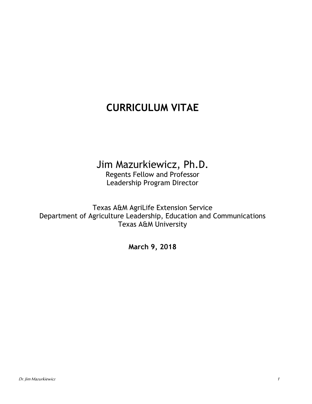 CURRICULUM VITAE Jim Mazurkiewicz, Ph.D