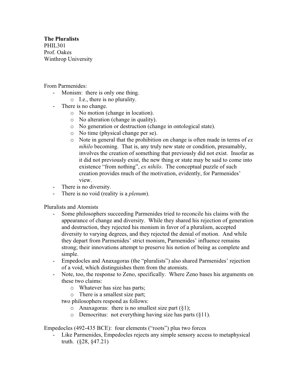 The Pluralists PHIL301 Prof. Oakes Winthrop University from Parmenides