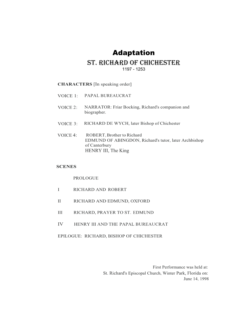 Adaptation St. Richard of Chichester 1197 - 1253