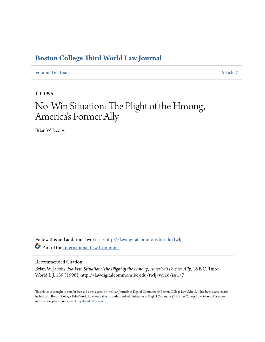 No-Win Situation: the Plight of the Hmong, America's Former Ally, 16 B.C