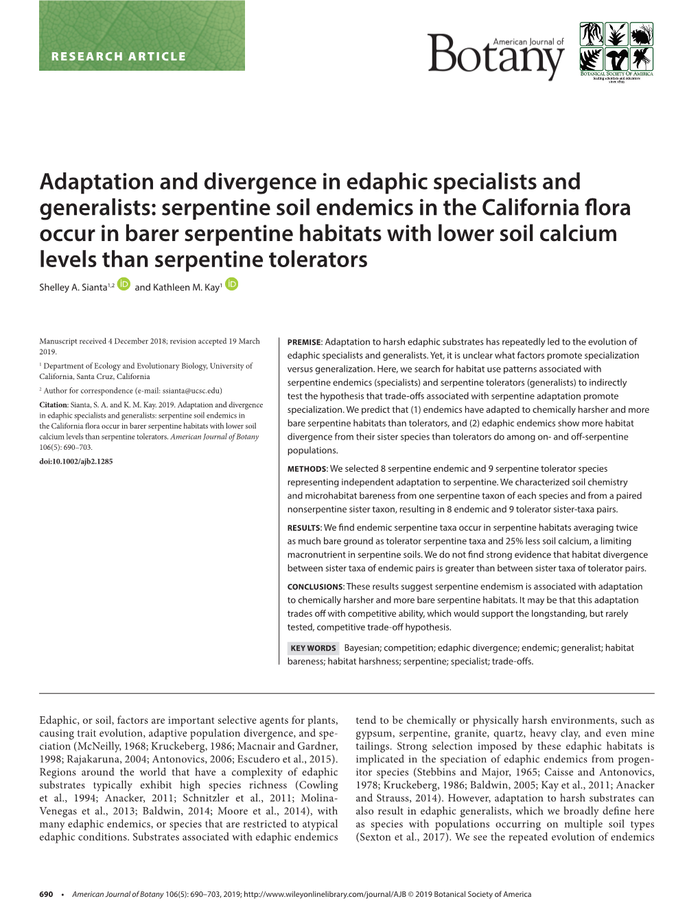 Serpentine Soil Endemics in the California Flora Occur in Barer Serpentine Habitats with Lower Soil Calcium Levels Than Serpentine Tolerators