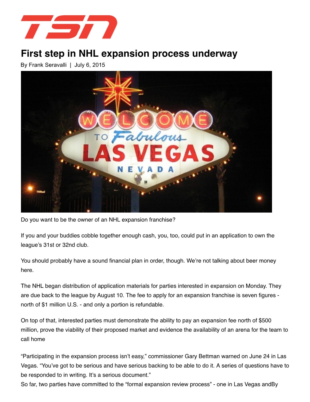 First Step in NHL Expansion Process Underway by Frank Seravalli | July 6, 2015