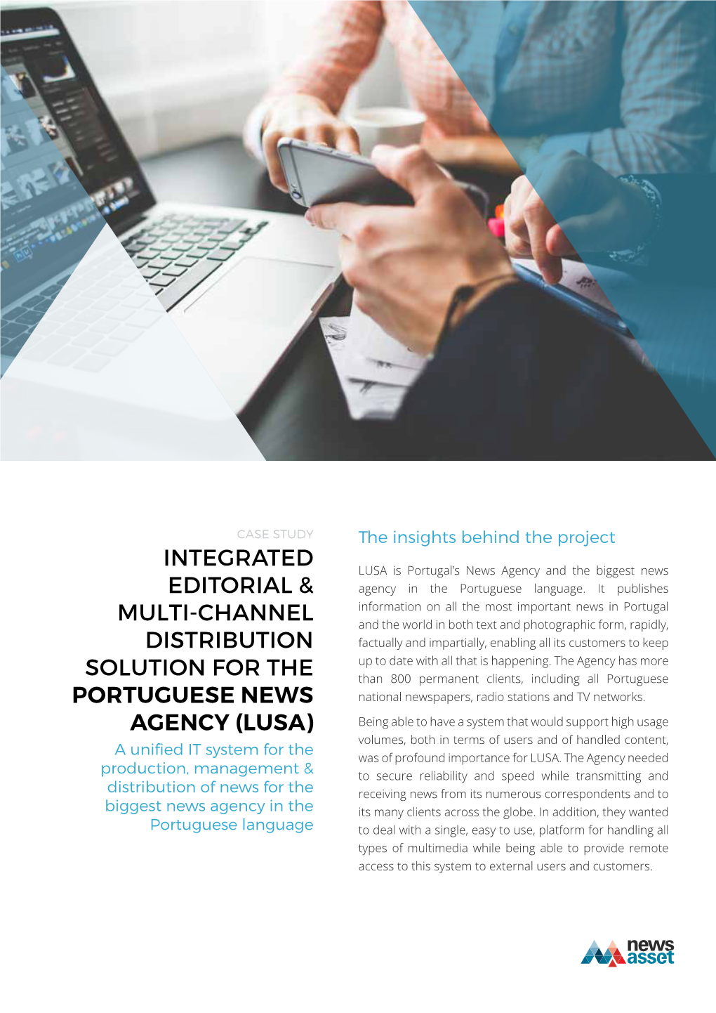 Integrated Editorial & Multi-Channel Distribution Solution for the Portuguese News Agency (Lusa)