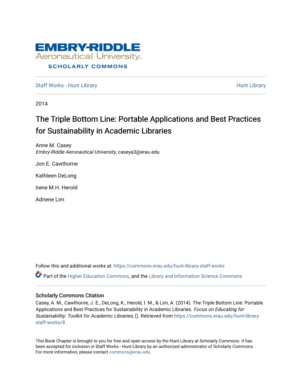 The Triple Bottom Line: Portable Applications and Best Practices for Sustainability in Academic Libraries