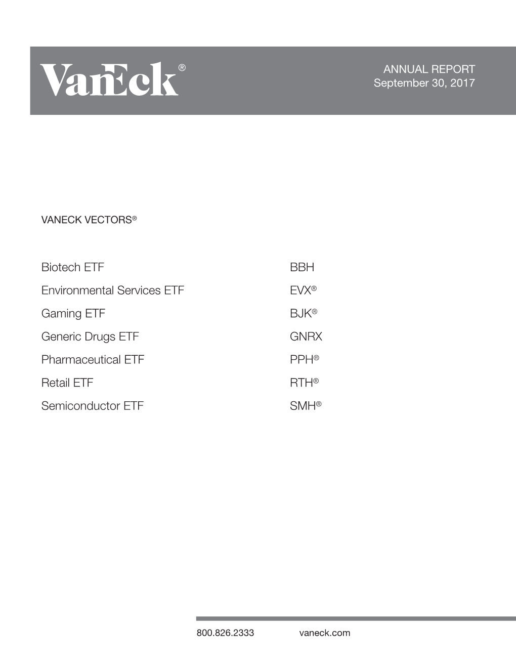 Biotech ETF BBH Environmental Services ETF EVX® Gaming ETF