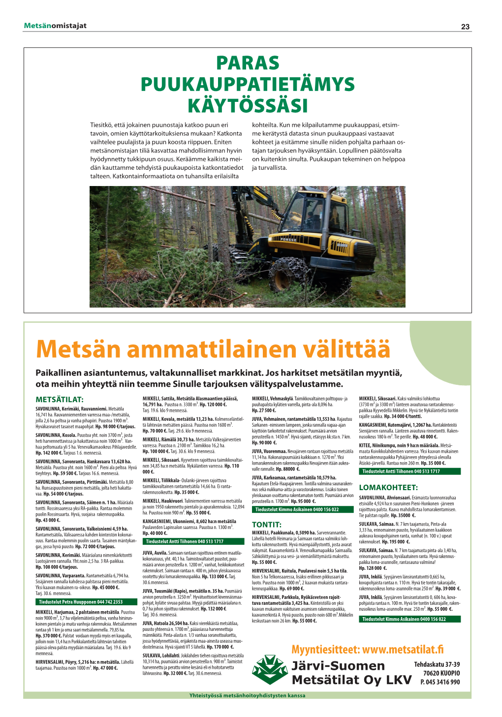 Metsän Ammattilainen Välittää