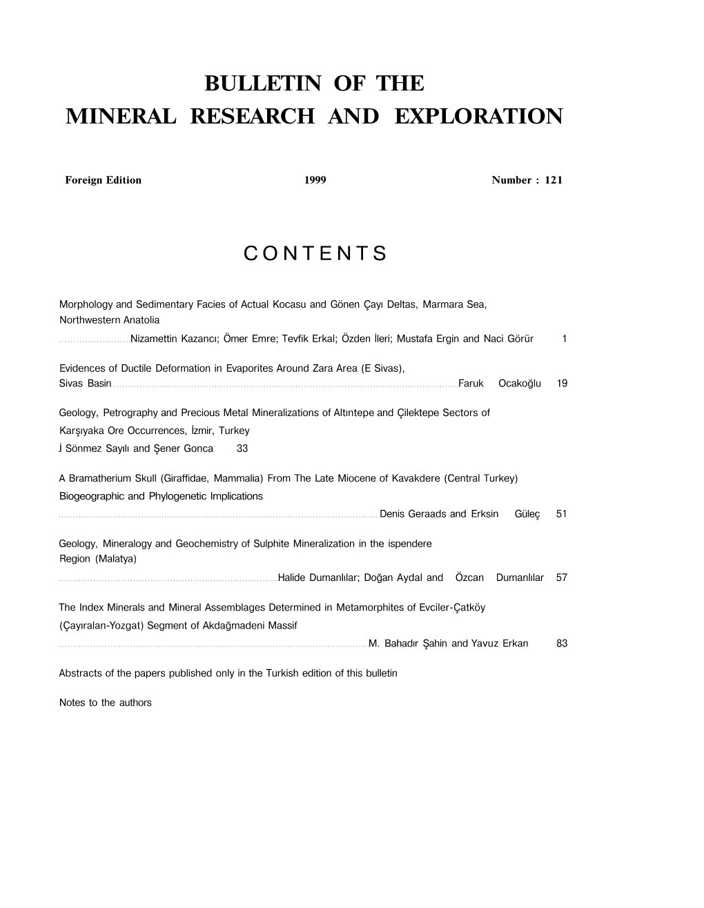 Bulletin of the Mineral Research and Exploration