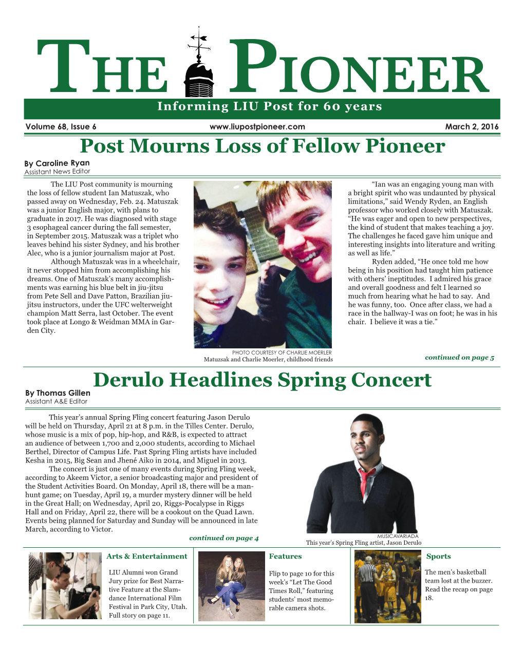 Derulo Headlines Spring Concert Post Mourns Loss of Fellow Pioneer