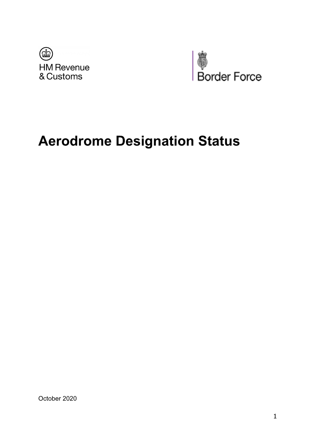 Aerodrome Designation Status