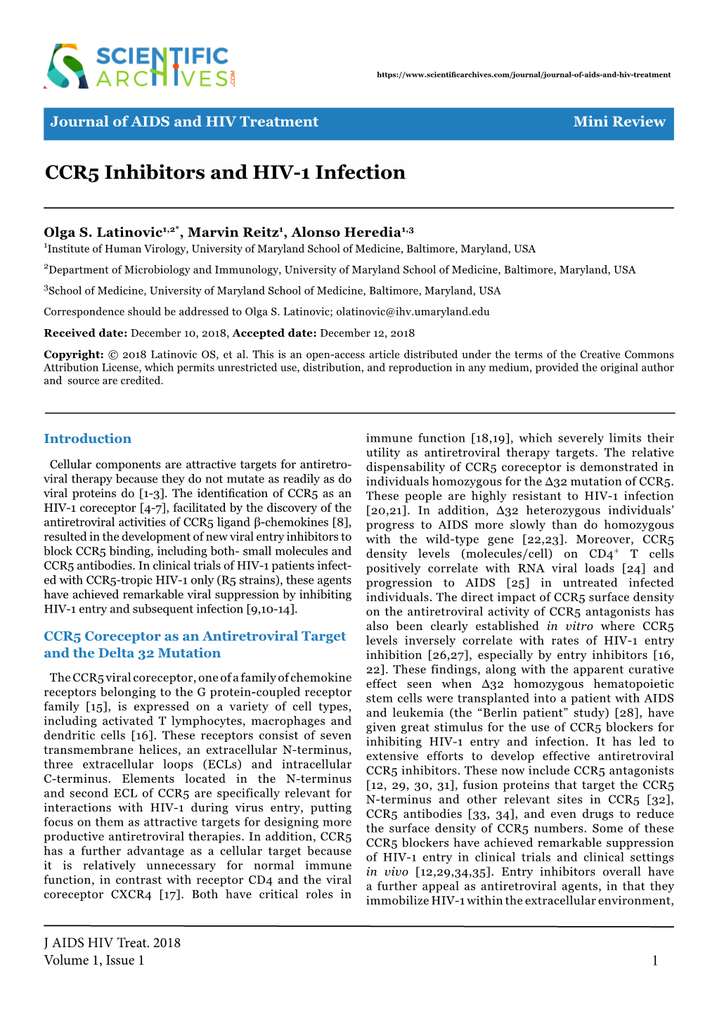 CCR5 Inhibitors and HIV-1 Infection