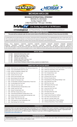 MICHIGAN ARCA 200 MICHIGAN INTERNATIONAL SPEEDWAY BROOKLYN, MICHIGAN Sunday, August 9, 2020 2 Mile Paved Oval • 100 Laps • 200 Miles