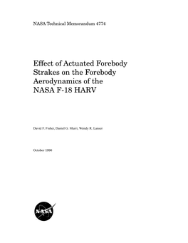 Effect of Actuated Forebody Strakes on the Forebody Aerodynamics of the NASA F-18 HARV