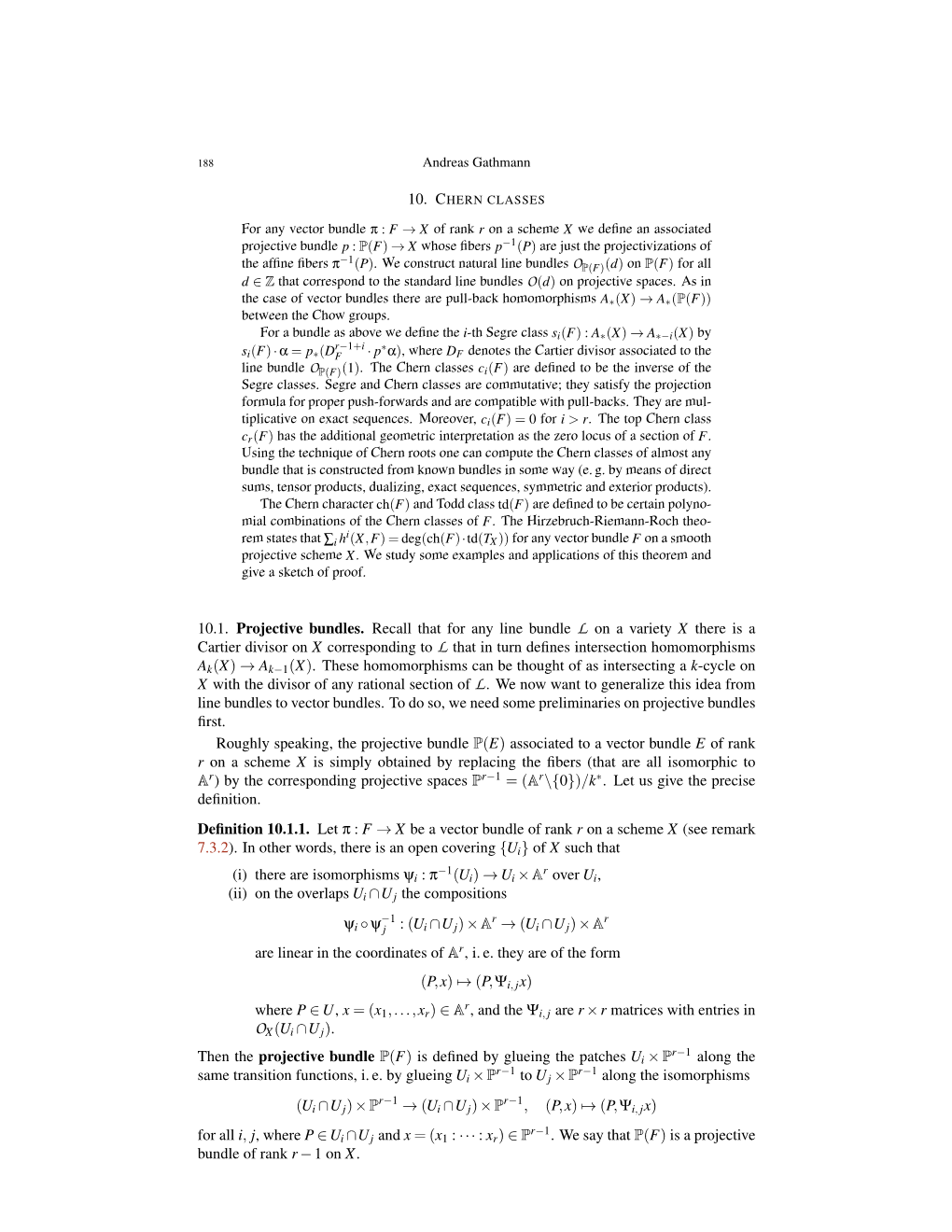 10.1. Projective Bundles. Recall That for Any Line Bundle L on a Variety X