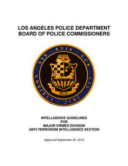 Intelligence Guidelines for Major Crimes Division Anti-Terrorism Intelligence Section