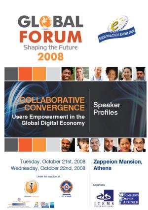 Speaker Profiles – Global Forum 2008 – ITEMS International 2