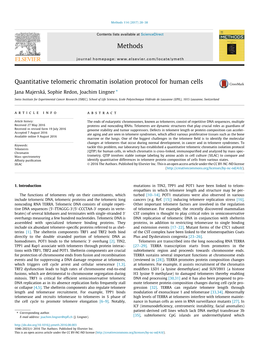 Quantitative Telomeric Chromatin Isolation Protocol for Human Cells ⇑ Jana Majerská, Sophie Redon, Joachim Lingner