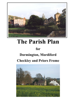 The Parish Plan for Dormington, Mordiford Checkley and Priors Frome
