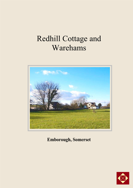 Redhill Cottage and Warehams
