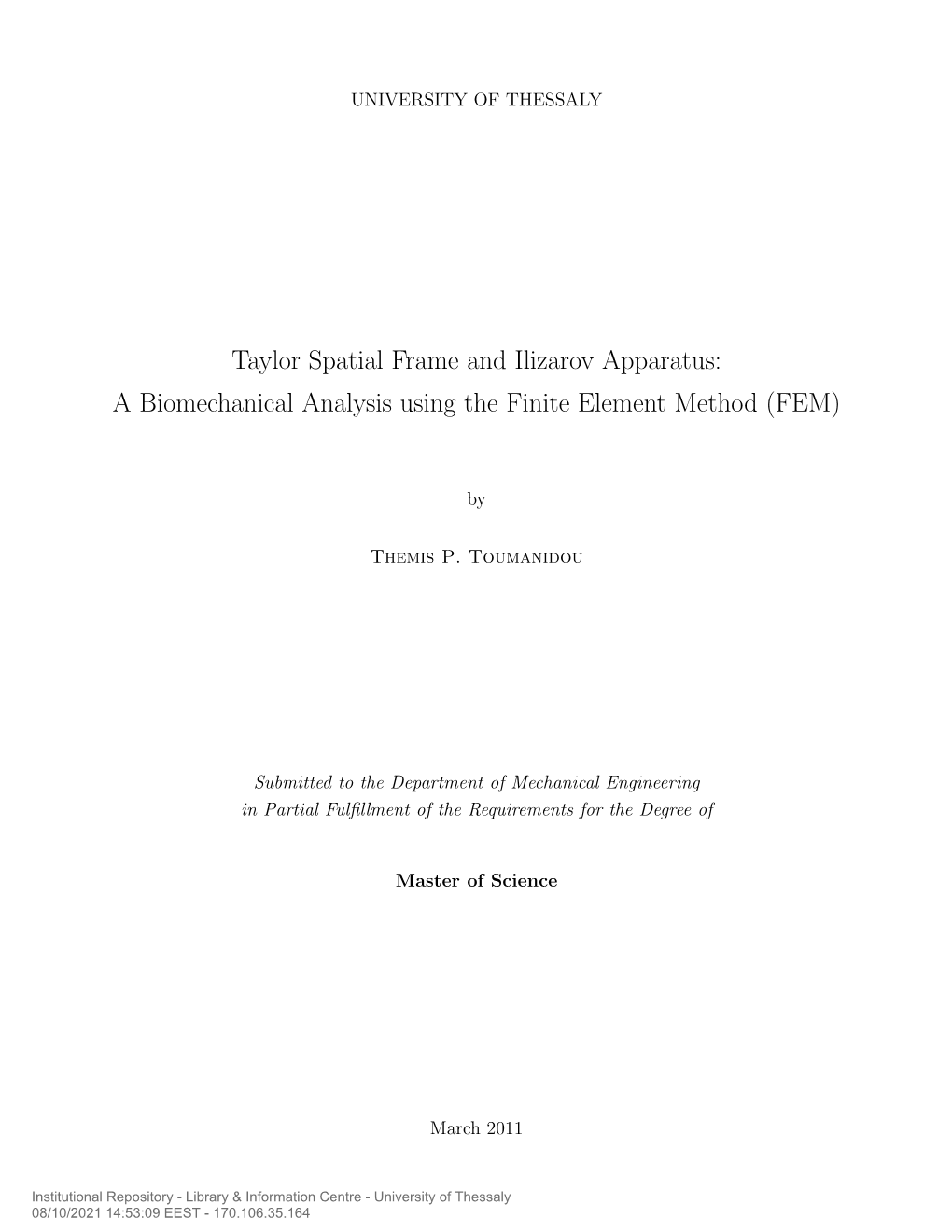 Taylor Spatial Frame and Ilizarov Apparatus: a Biomechanical Analysis Using the Finite Element Method (FEM)