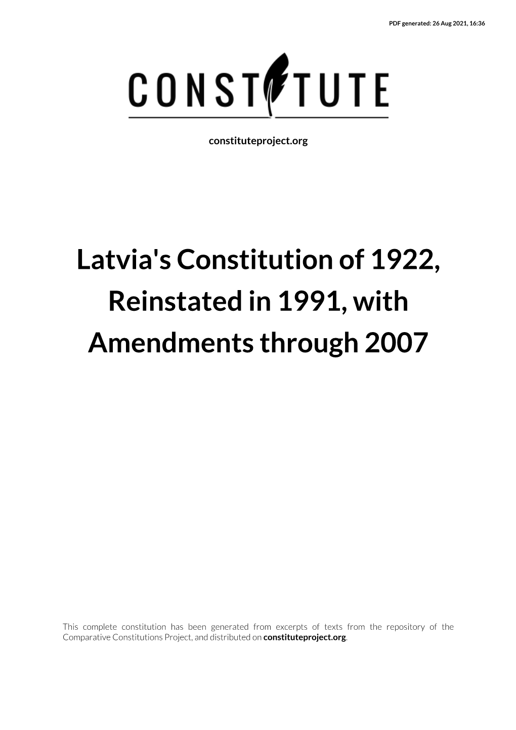 Latvia's Constitution of 1922, Reinstated in 1991, with Amendments Through 2007