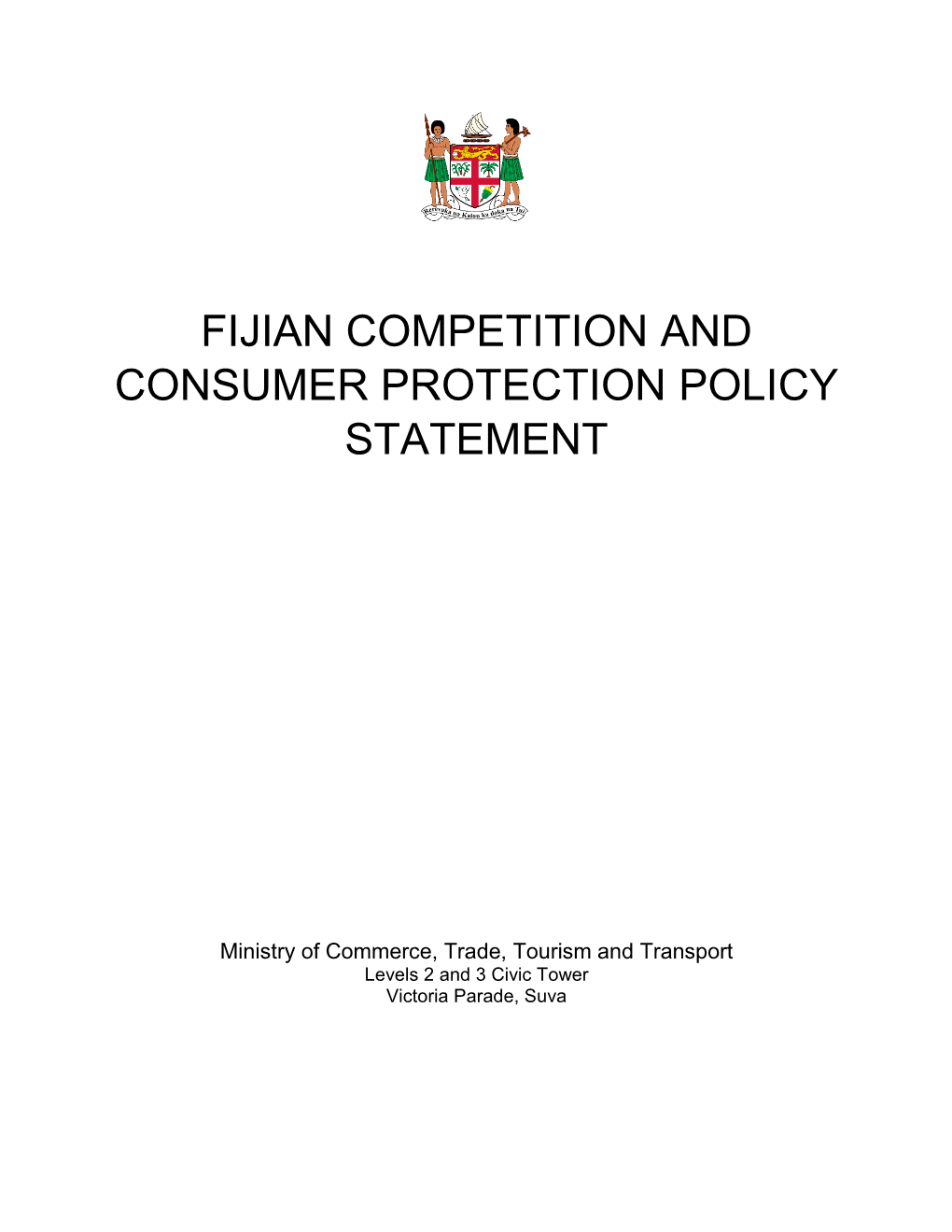 Fijian Competition and Consumer Protection Policy Statement