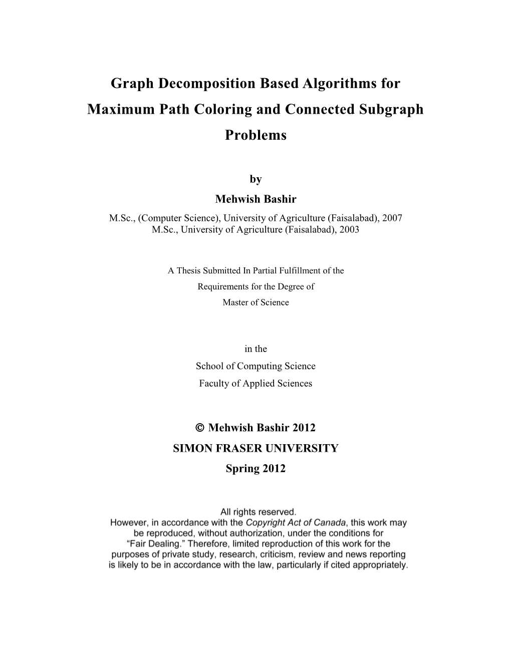 Graph Decomposition Based Algorithms for Maximum Path Coloring and Connected Subgraph Problems