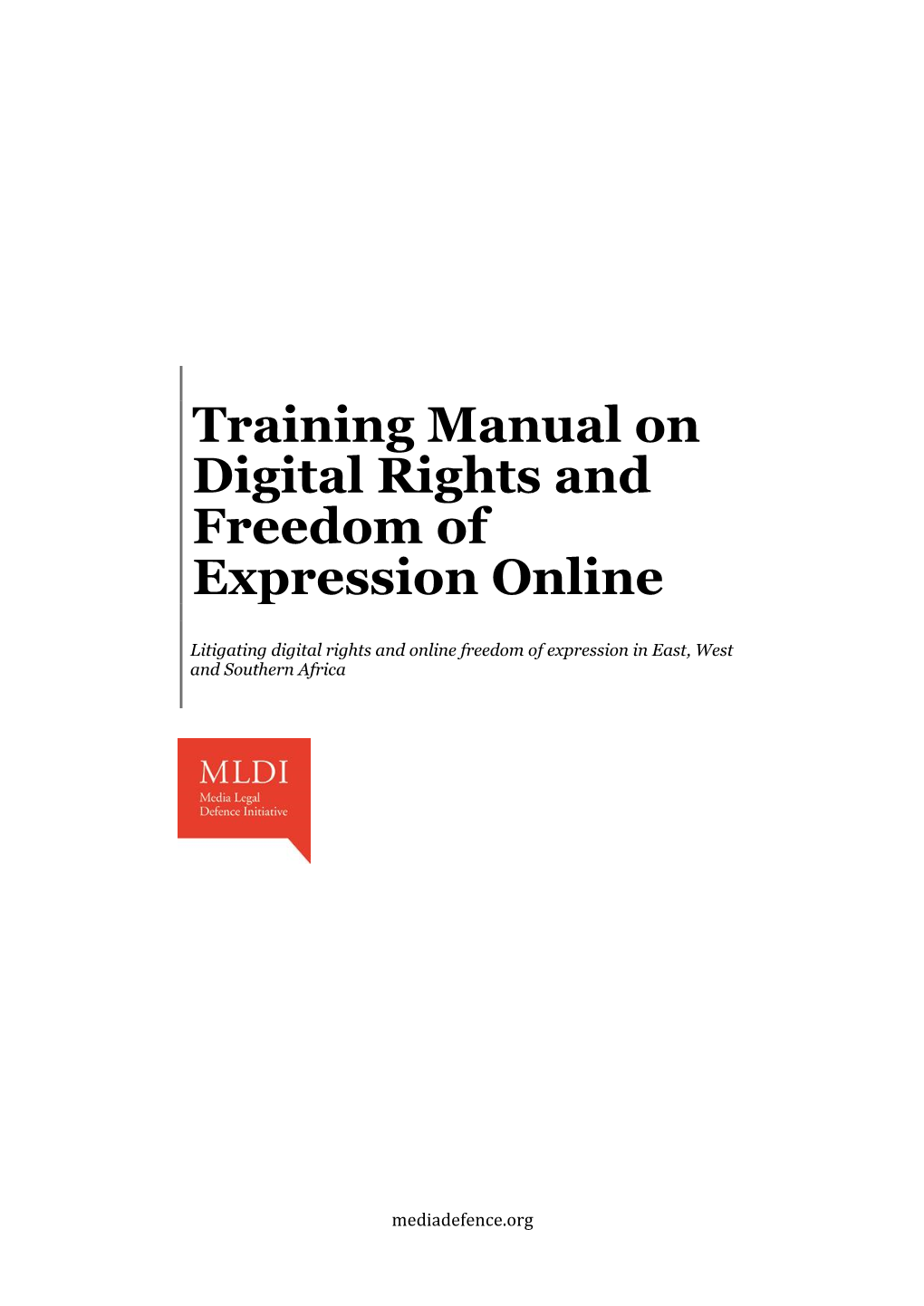 Training Manual on Digital Rights and Freedom of Expression Online