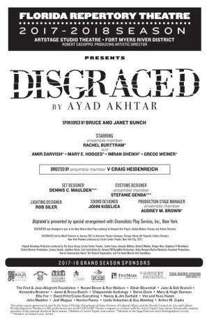 Disgraced Is Presented by Special Arrangement with Dramatists Play Service, Inc., New York
