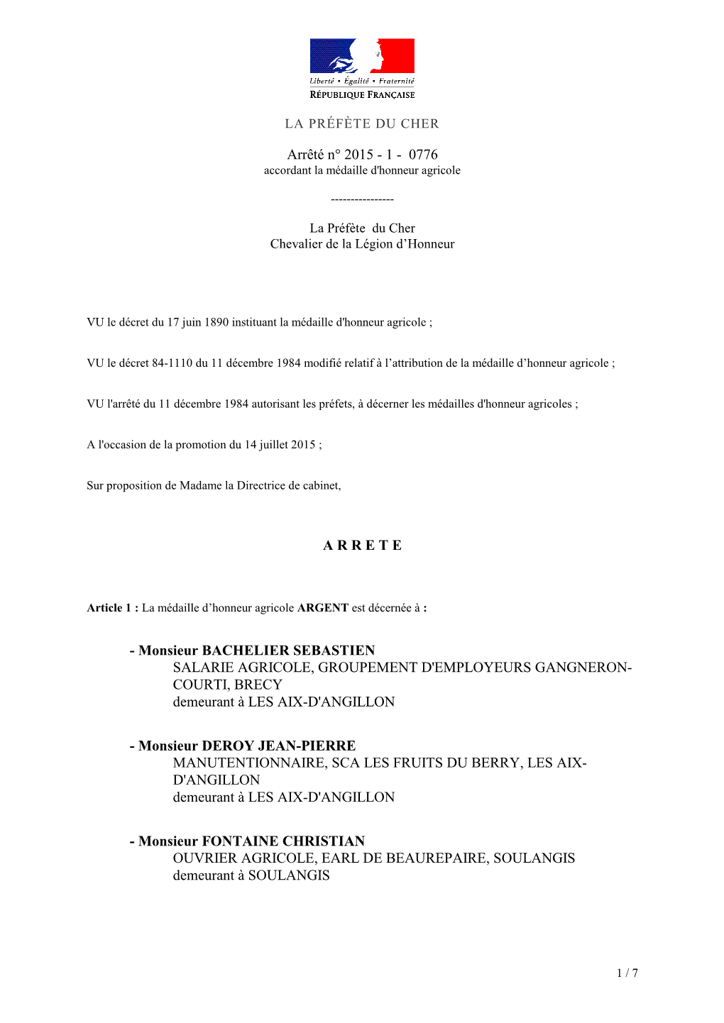 Monsieur BACHELIER SEBASTIEN SALARIE AGRICOLE, GROUPEMENT D'employeurs GANGNERON- COURTI, BRECY Demeurant À LES AIX-D'angillon