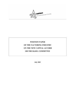 Position Paper of the Factoring Industry on the New Capital Accord Oh the Basel Committee