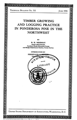 Timber Growing and Logging Practice in Ponderosa Pine in the Northwest