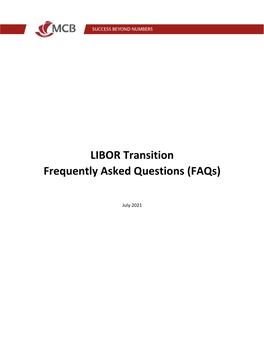 LIBOR Transition Frequently Asked Questions (Faqs)