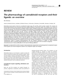 REVIEW the Pharmacology of Cannabinoid Receptors and Their Ligands: an Overview