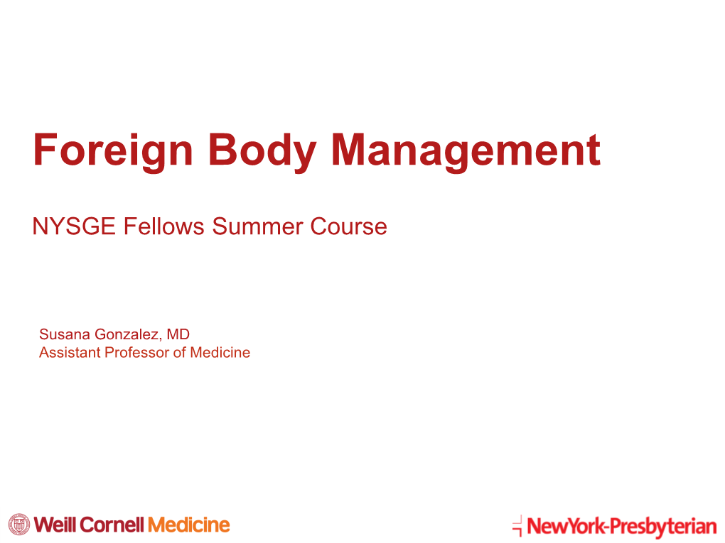 Foreign Body Management