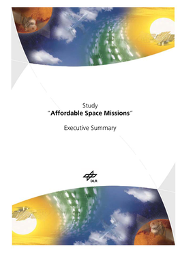 Study “Affordable Space Missions” Executive Summary