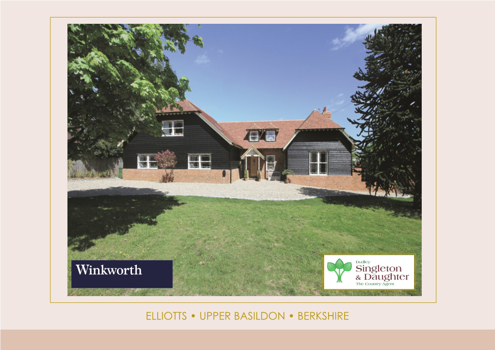 Elliotts • Upper Basildon • Berkshire