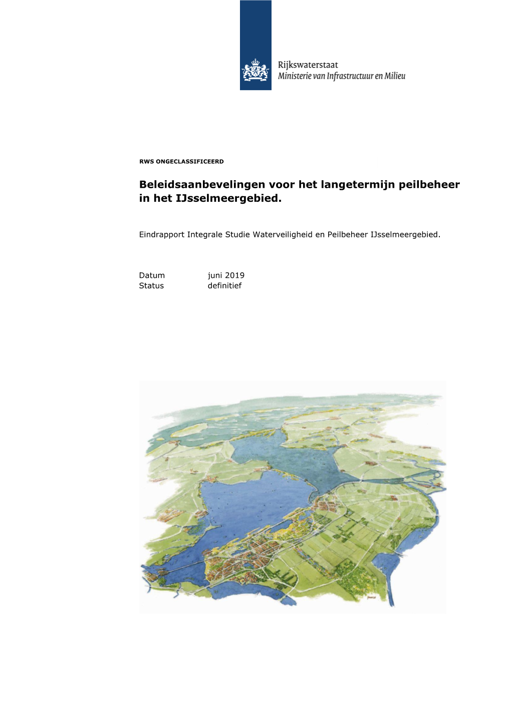 Beleidsaanbevelingen Voor Het Langetermijn Peilbeheer in Het Ijsselmeergebied