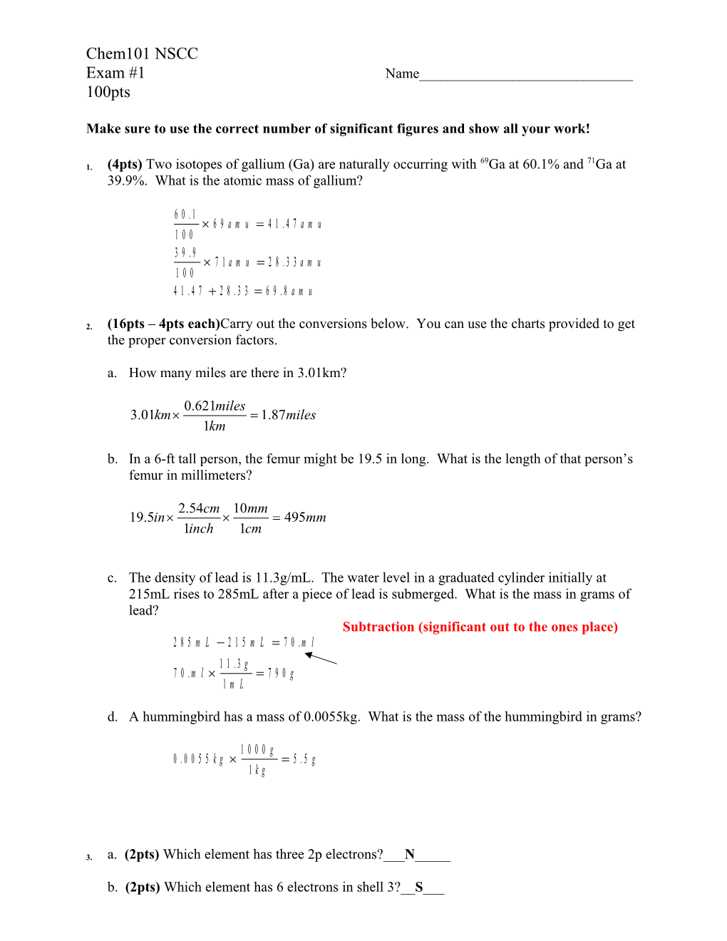 Make Sure to Use the Correct Number of Significant Figures and Show All Your Work!