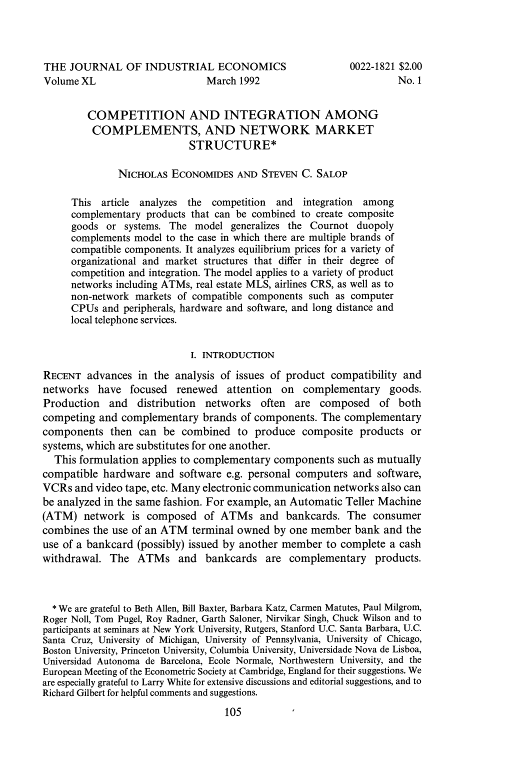 Competition and Integration Among Complements, and Network Market Structure*