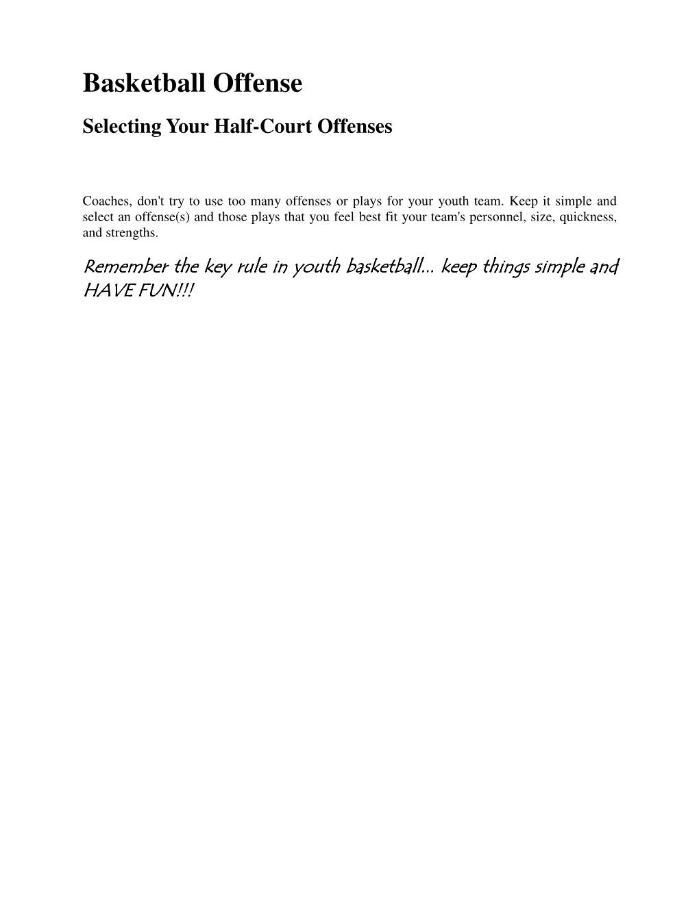 Basketball Offense Selecting Your Half-Court Offenses