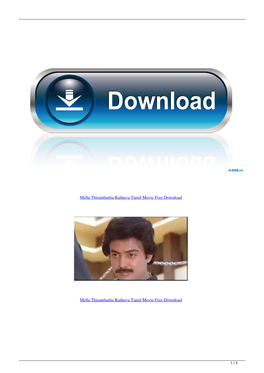 Mella Thiranthathu Kathavu Tamil Movie Free Download