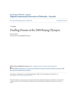 Duelling Dreams at the 2008 Beijing Olympics James Leibold La Trobe University, J.Leibold@Latrobe.Edu.Au