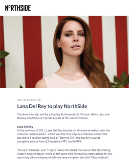 Lana Del Rey to Play Northside