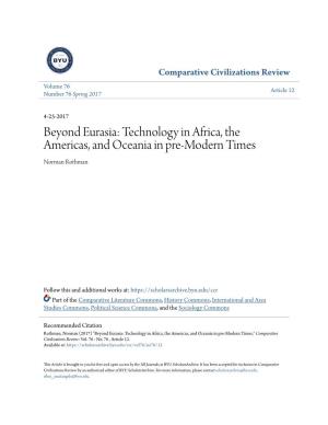 Technology in Africa, the Americas, and Oceania in Pre-Modern Times Norman Rothman