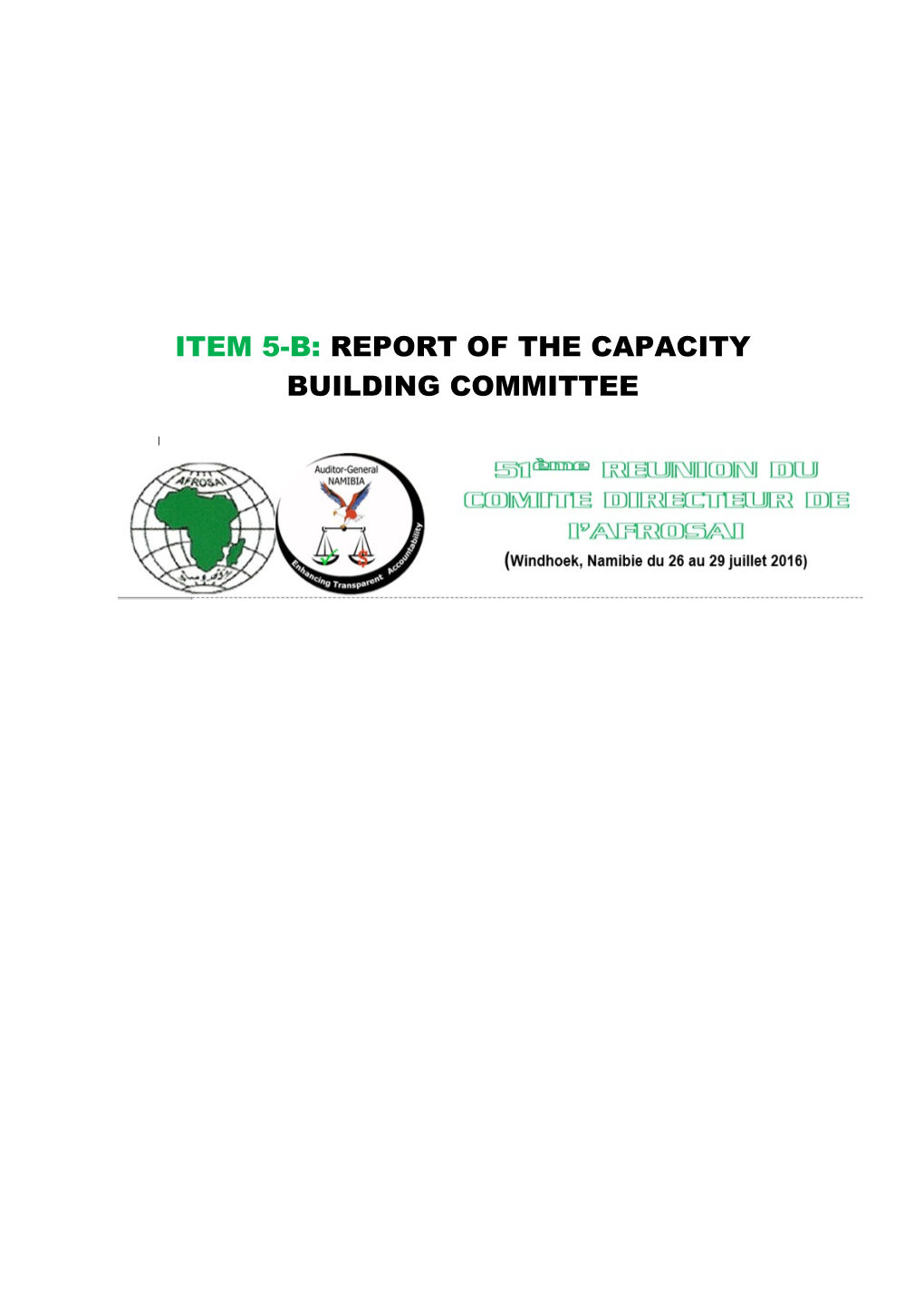 Item 5-B: Report of the Capacity Building Committee