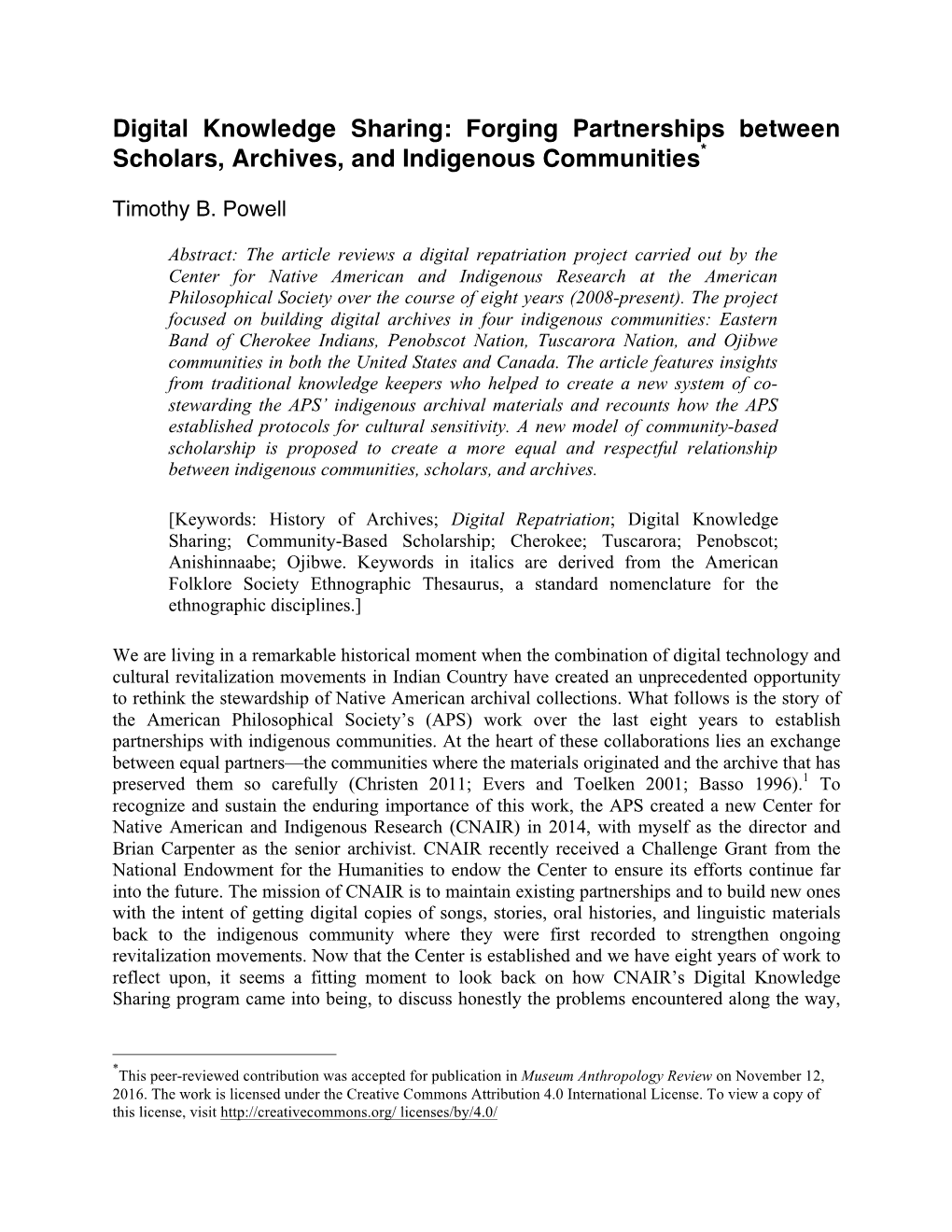 Forging Partnerships Between Scholars, Archives, and Indigenous Communities*
