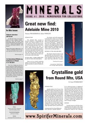 Crystalline Gold Great New Find