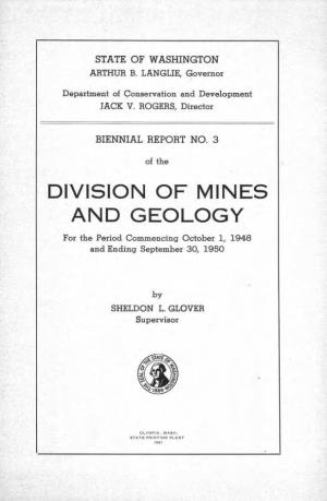DIVISION of MINES and GEOLOGY for the Period Commencing October 1, 1948 and Ending September 30, 1950