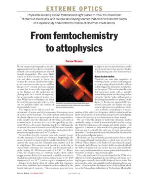 From Femtochemistry to Attophysics
