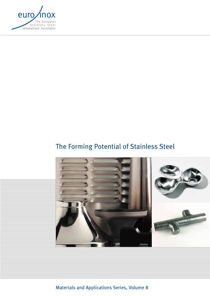 The Forming Potential of Stainless Steel